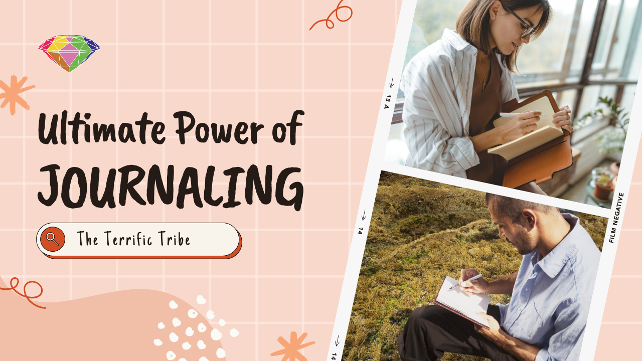 Harnessing the Ultimate Power of Journaling for Unprecedented Success: 7 Proven Ways to Unleash Your Full Potential